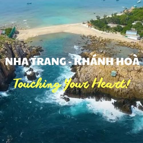 Nha Trang - Khanh Hoa: Touching Your Heart!